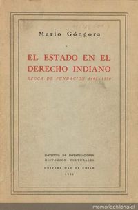 El estado en el derecho indiano : época de fundación (1492-1570)