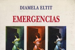 Emergencias : escritos sobre literatura, arte y política