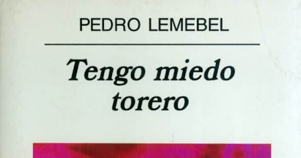 Tengo miedo torero