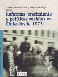 Las reformas estructurales y el desempeño socioeconómico