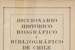 Diccionario histórico, biográfico y bibliográfico de Chile