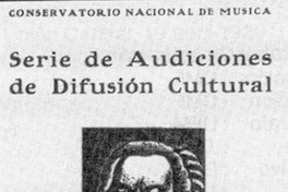 Serie de audiciones de difusión cultural : segunda presentación de alumnos dedicada a Juan Sebastián Bach
