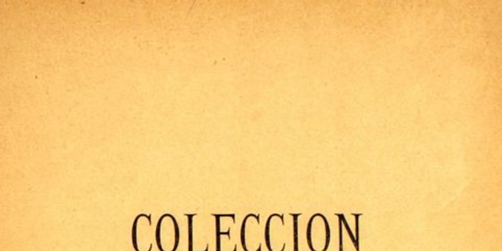 Colección de documentos inéditos para la historia de Chile: desde el viaje de Magallanes hasta la batalla de Maipo: 1518-1818: tomo 1
