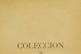 Colección de documentos inéditos para la historia de Chile: desde el viaje de Magallanes hasta la batalla de Maipo: 1518-1818: tomo 25