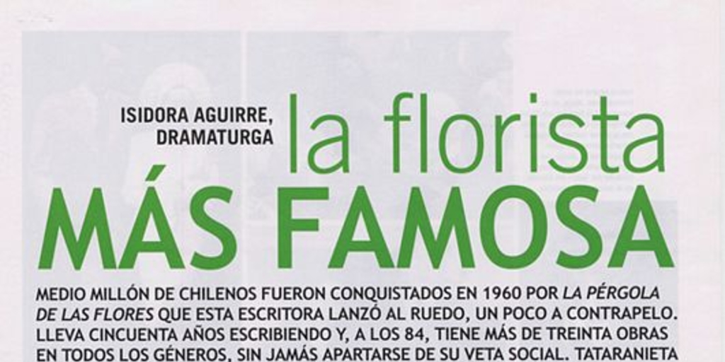 La florista más famosa: Isidora Aguirre, dramaturga