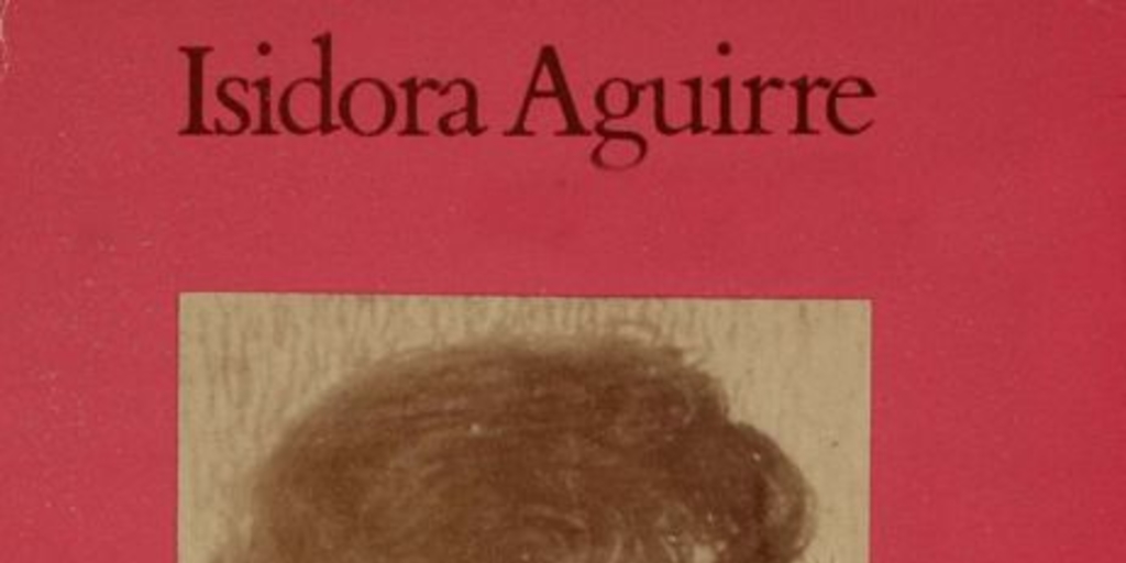 Isidora Aguirre, constantes en su dramaturgia