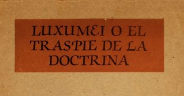 Luxumei o el traspié de la doctrina: poemas 1966-1972