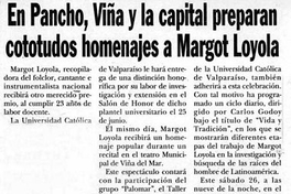 En Pancho, Viña y la capital preparan cototudos homenajes a Margot Loyola