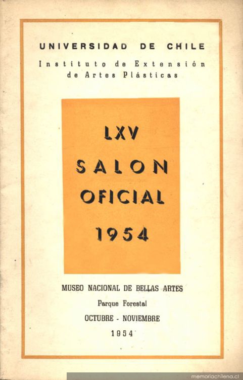 65° Salón Oficial : 1954 : Santiago de Chile : Museo Nacional de Bellas Artes, octubre- noviembre : [catálogo]