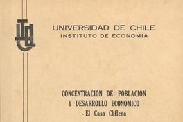 Concentración de población y desarrollo económico : el caso chileno