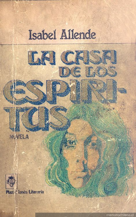 La casa de los espíritus : [novela]