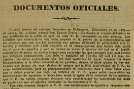 Documentos oficiales. Cuartel jeneral del ejercito libertador en Ochagavia. Diciembre 17 de 1829. Al exmo. Sr. capitán jeneral don Ramón Freire