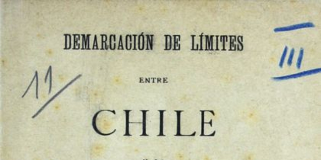 Demarcación de límites entre Chile y la República Argentina