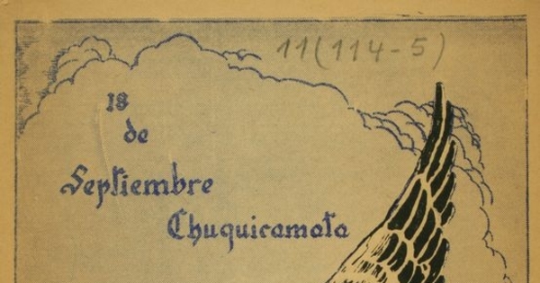 18 de Septiembre, 1810-1950: Programa con que el pueblo de Chuchicamata celebrará el 140 Aniversario de nuestra Independencia Nacional