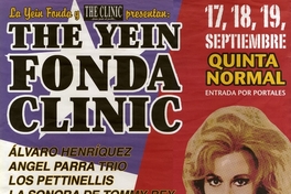 The Yein Fonda Clinic [estampa]: 17, 18, 19, septiembre : Quinta Normal