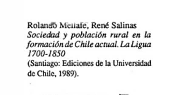 Sociedad y población rural en la formación de Chile actual, La Ligua 1700-1850