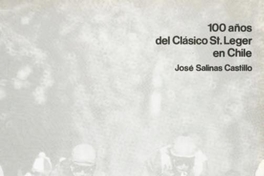 100 años del Clásico St. Leger en Chile