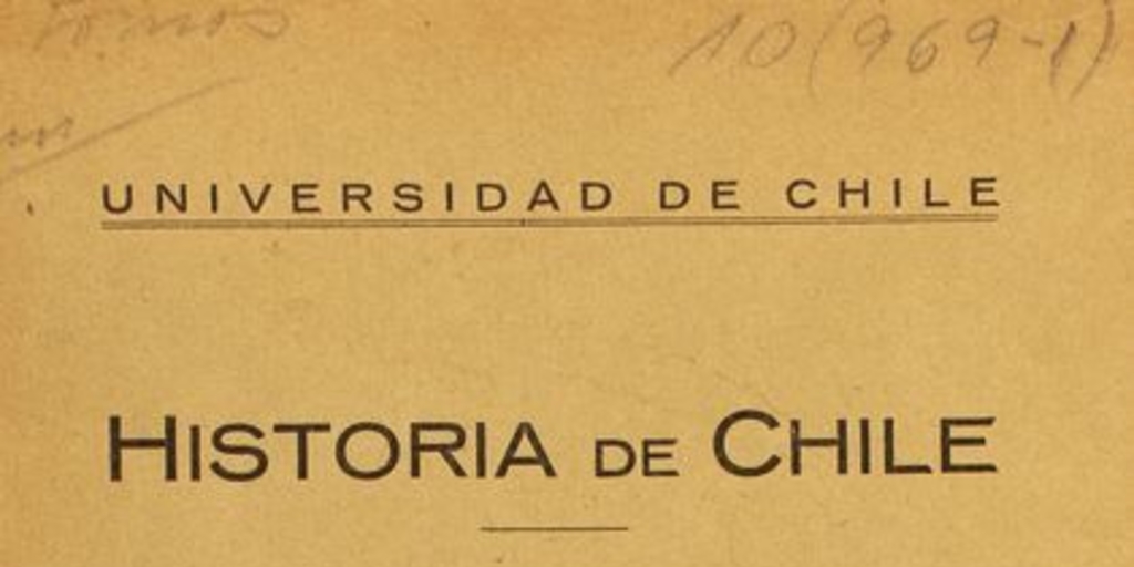 Historia de Chile : Chile prehispano : tomo 1