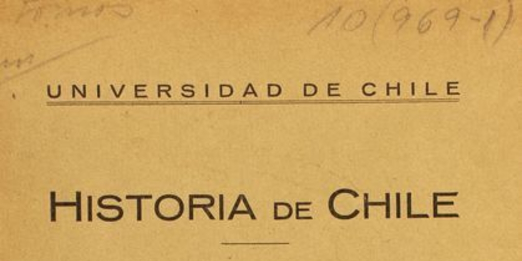 Historia de Chile : Chile prehispano : tomo 1