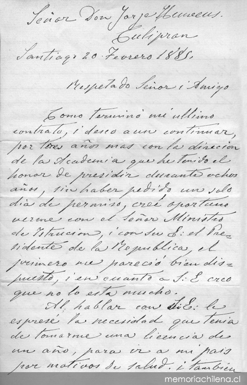[Carta] 1885 Feb. 20, Santiago [al] Señor Don Jorje Huneeus [manuscrito]