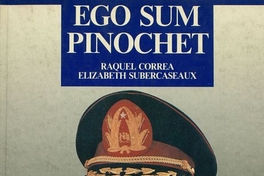 Ego sum Pinochet