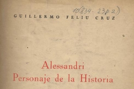 Alessandri : personaje de la historia : 1868-1950