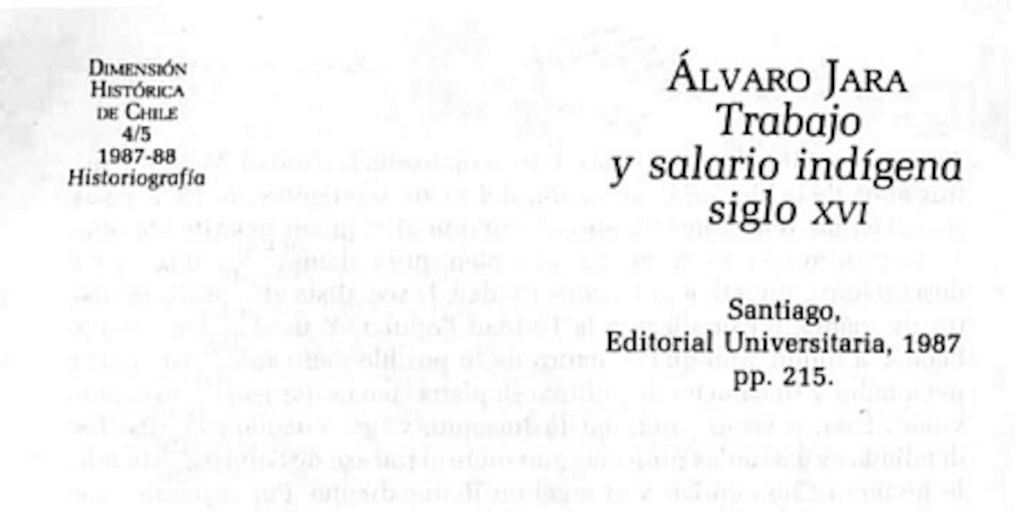 Alvaro Jara "Trabajo y salario indígena siglo XVI"