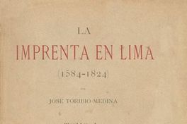 La imprenta en Lima : (1584-1824)