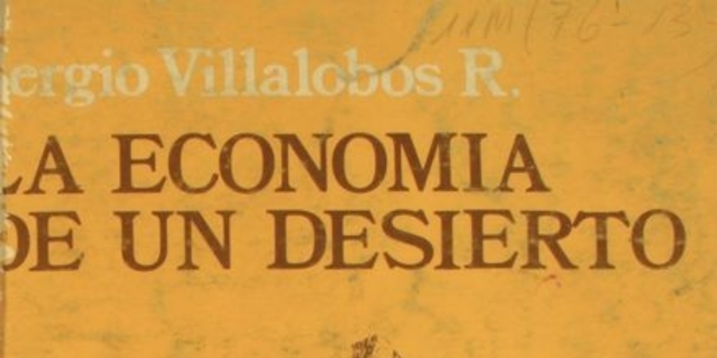 La economía de un desierto: Tarapacá durante la Colonia