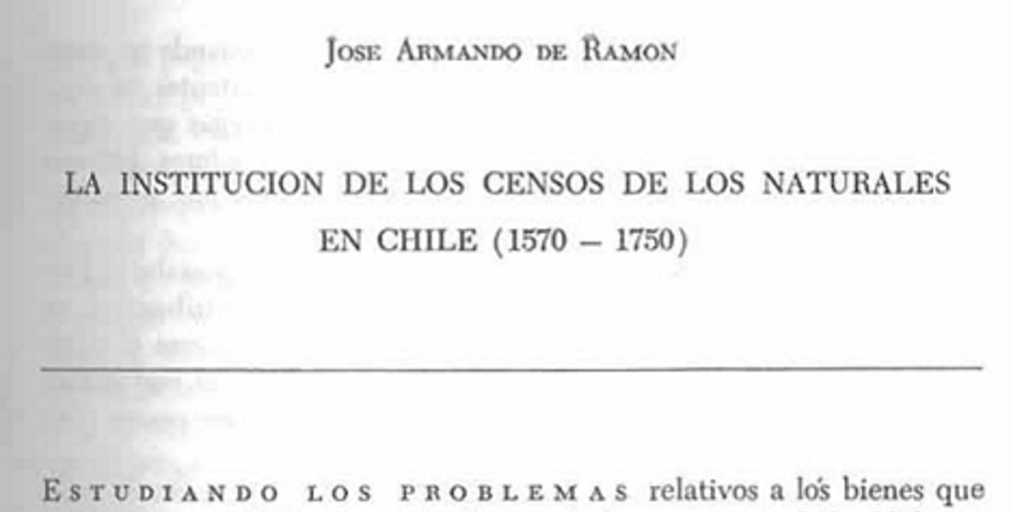La institución de los censos de los naturales en Chile (1570-1750)
