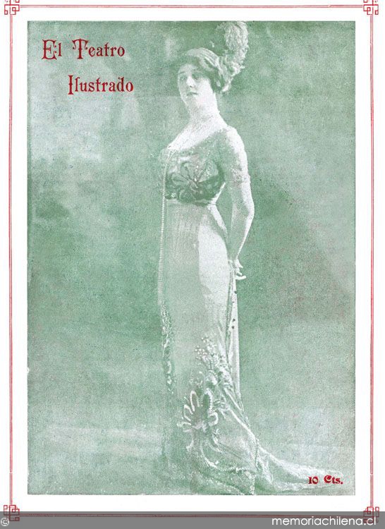 El Teatro ilustrado : revista de teatros, artes y letras : junio de 1912, Valparaíso