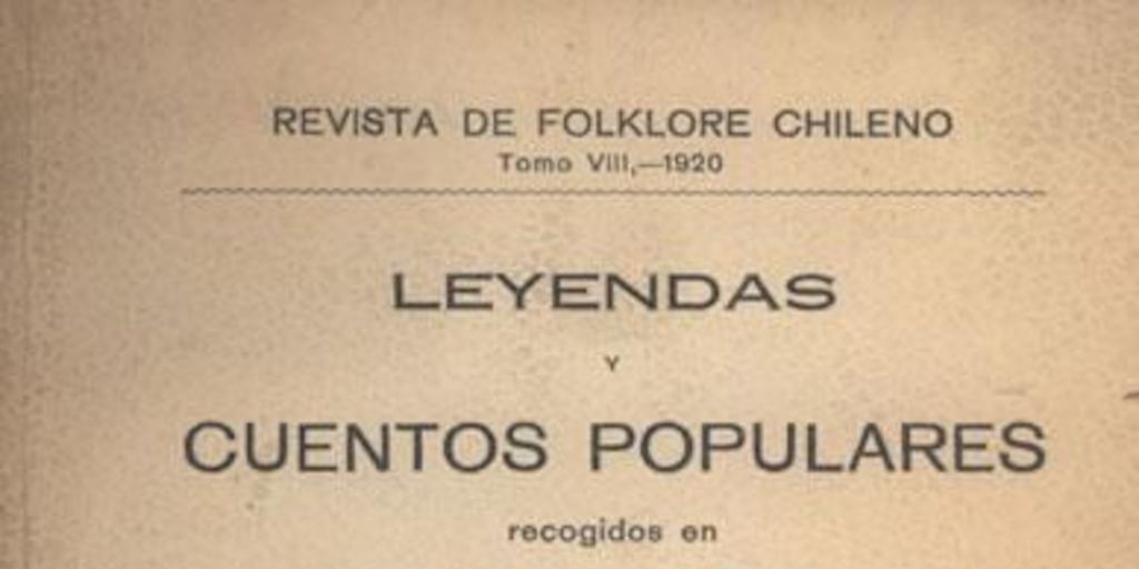Tradiciones, leyendas y cuentos populares recogidos de la tradición oral en Carahue (Chile)