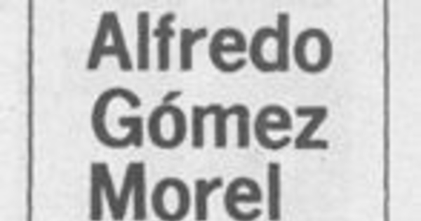 Alfredo Gómez Morel