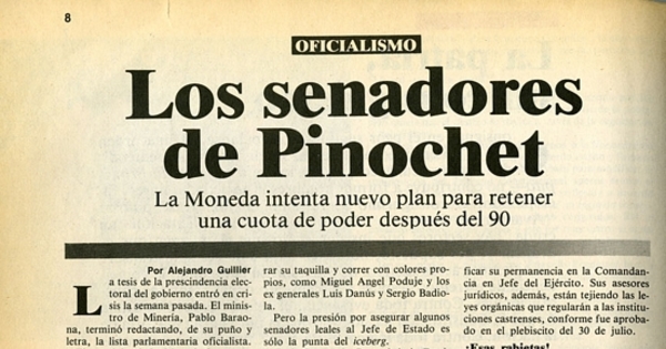 Los senadores de Pinochet : la Moneda intenta nuevo plan para retener una cuota de poder después del 90