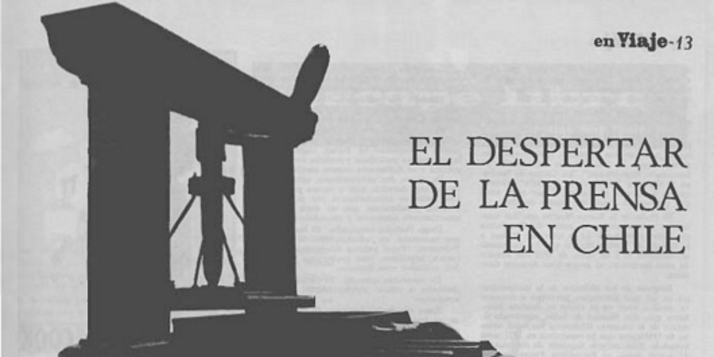 El despertar de la prensa en Chile