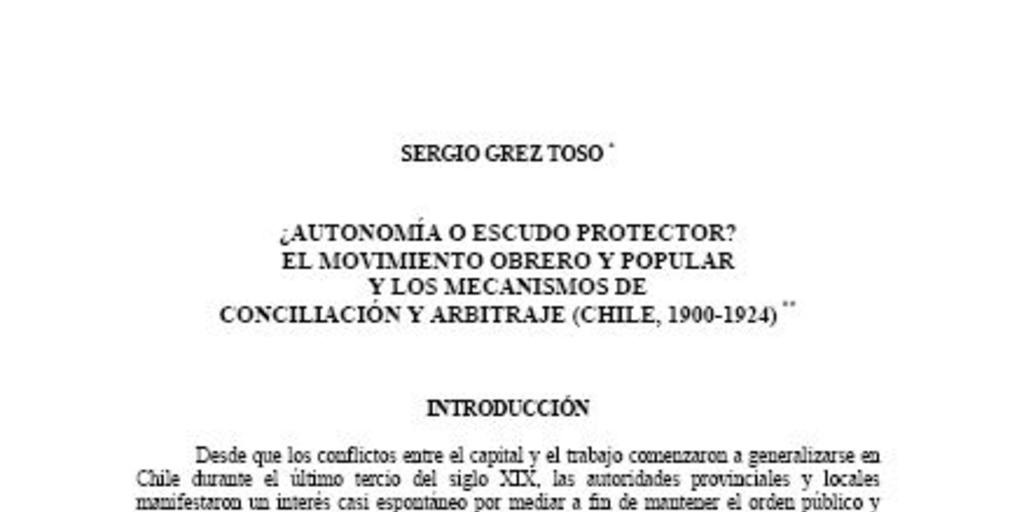 ¿Autonomía o escudo protector? El movimiento obrero y popular y los mecanismos de conciliación y arbitraje (Chile, 1900-1924