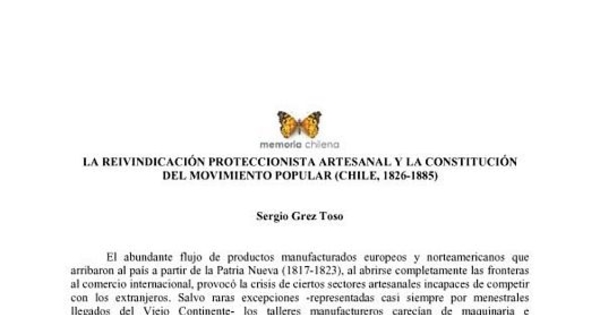 La reivindicación proteccionista artesanal y la constitución del movimiento popular (Chile, 1826-1885)