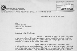 Carta a Ricardo García, Ministro del Interior, Santiago 4 de julio de 1985