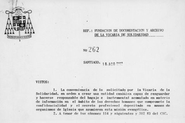 Decreto N° 262: Fundación de Documentación y Archivo de la Vicaría de la Solidaridad, Santiago, 18 de agosto de 1992
