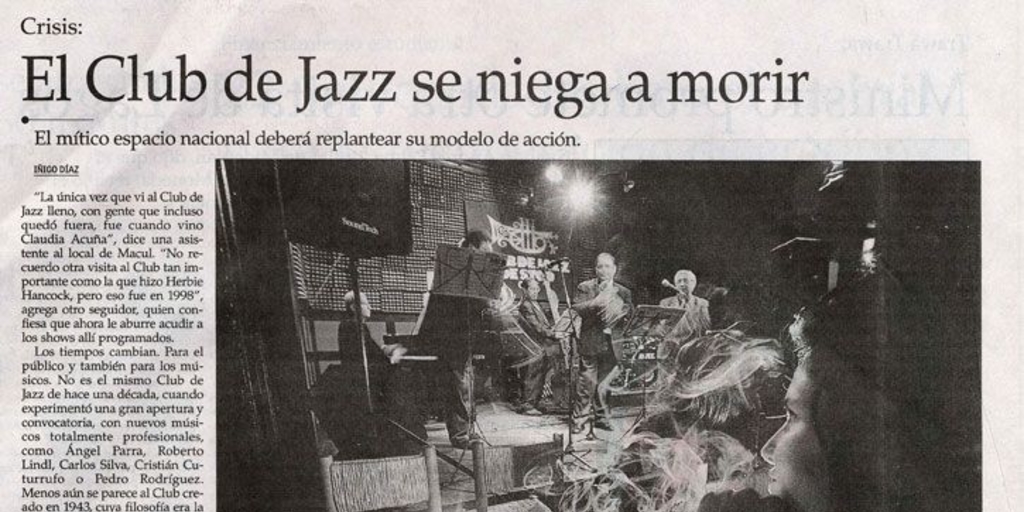 El Club de jazz se niega a morir : crisis