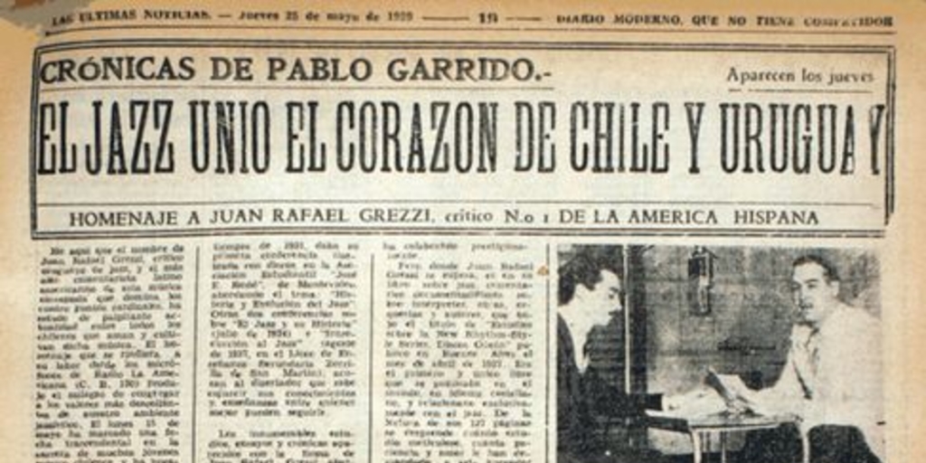 El jazz unió el corazón de Chile y Uruguay : homenaje a Juan Rafael Grezzi. Crónicas de Pablo Garrido