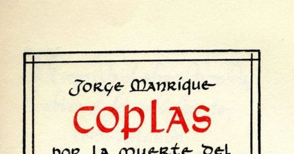 Coplas por la muerte del Maestre de Santiago, don Rodrigo Manrique, su padre
