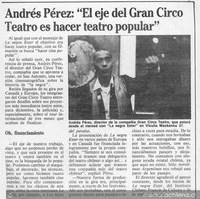 Andrés Pérez, "El eje del Gran Circo Teatro es hacer teatro popular"
