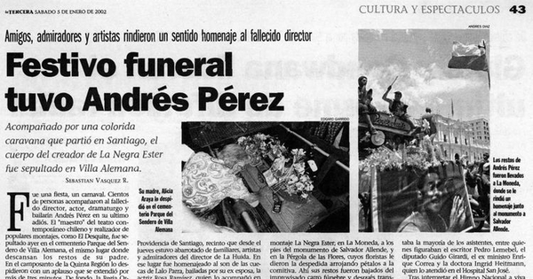 Festivo funeral tuvo Andrés Pérez