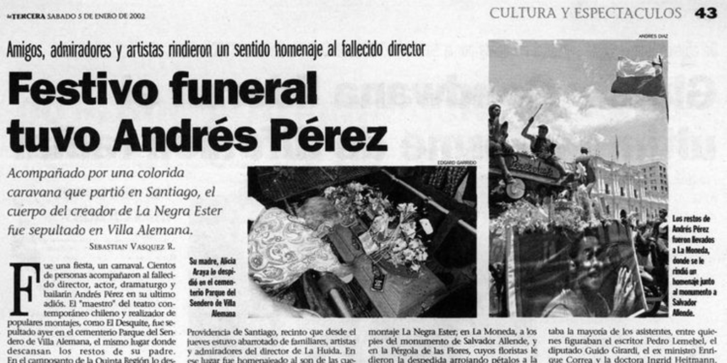 Festivo funeral tuvo Andrés Pérez