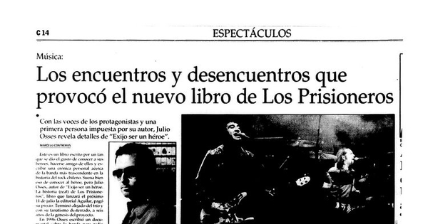 Los encuentros y desencuentros que provocó el nuevo libro de Los Prisioneros