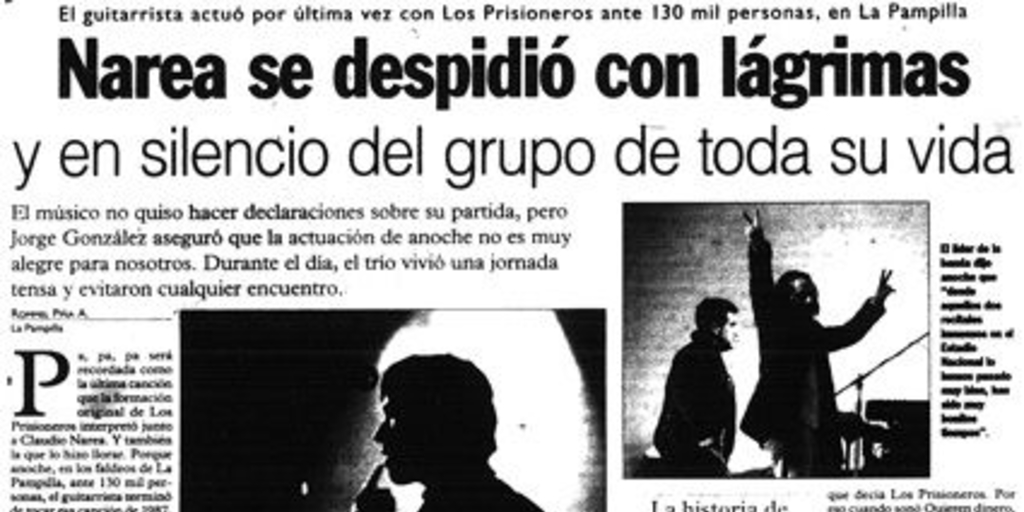 Narea se despidió con lágrimas y en silencio del grupo de toda su vida