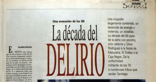 Una evocación de los 80 : la década del delirio