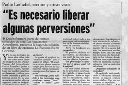 "Es necesario liberar algunas perversiones"