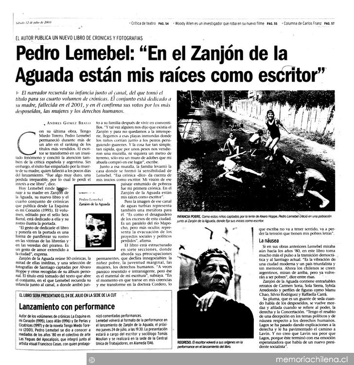 Pedro Lemebel, "En el Zanjón de la Aguada están mis raíces como escritor"